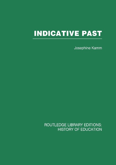 Indicative Past - Josephine Kamm