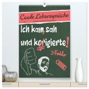 Cover-Bild zum Titel 'Coole Lehrersprüche (hochwertiger Premium Wandkalender 2026 DIN A2 hoch), Kunstdruck in Hochglanz' von 'Sabine Löwer'
