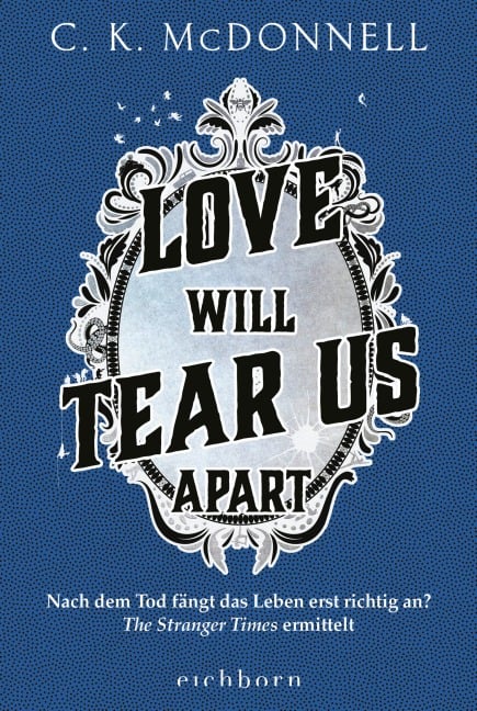 Love Will Tear Us Apart - C. K. McDonnell