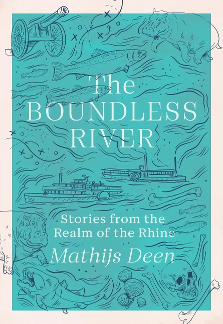 The Boundless River - Mathijs Deen