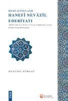 Hicr Altinci Asir Hanef Nevazil Edebiyati - Mustafa Türkan