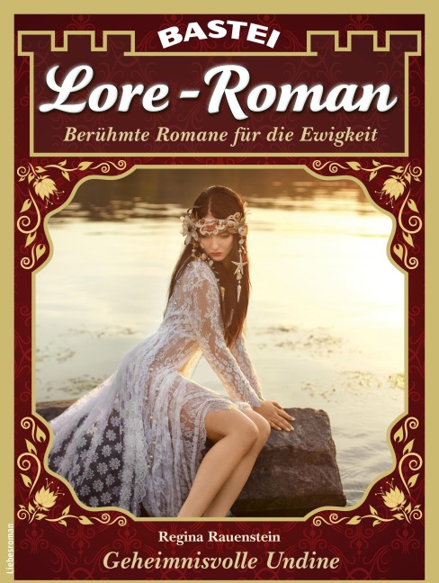 Lore-Roman 197 - Regina Rauenstein