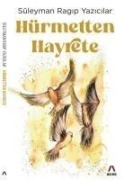 Hürmetten Hayrete - Süleyman Ragip Yazicilar