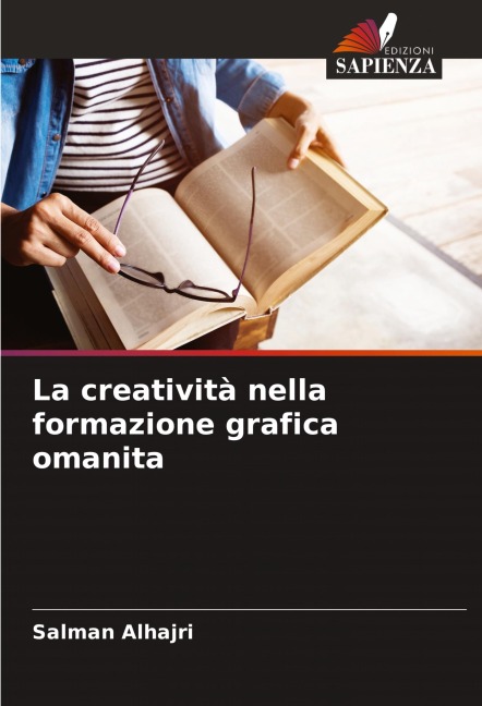 La creatività nella formazione grafica omanita - Salman Alhajri