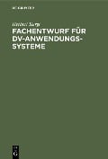 Cover-Bild zum Titel 'Fachentwurf für DV-Anwendungssysteme' von 'Herbert Kargl'