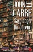Cover-Bild zum Titel 'Saygideger Bir Ögrenci' von 'John Le Carre'