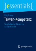 Cover-Bild zum Titel 'Taiwan-Kompetenz' von 'Ning Huang'