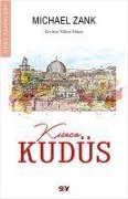 Cover-Bild zum Titel 'Kisaca Kudüs' von 'Michael Zank'