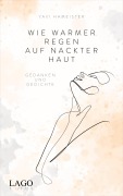 Cover-Bild zum Titel 'Wie warmer Regen auf nackter Haut' von 'Yavi Hameister'