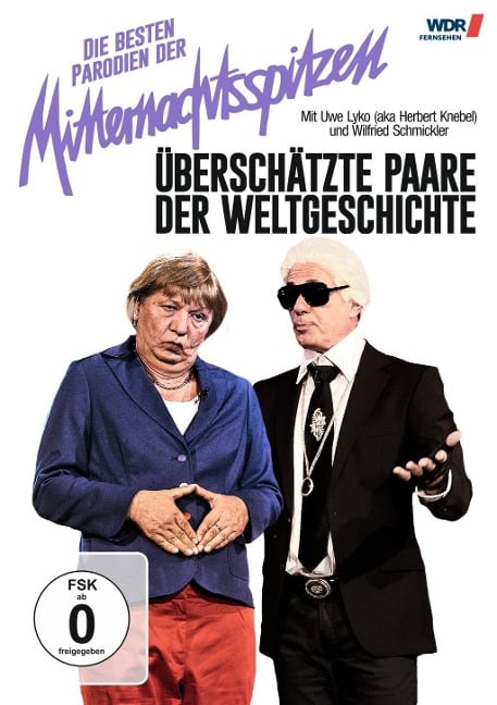 Mitternachtsspitzen - Best of Überschätzte Paare der Weltgeschichte - 