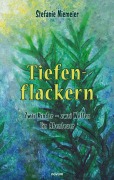 Cover-Bild zum Titel 'Tiefenflackern' von 'Stefanie Niemeier'