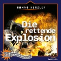 Cover-Bild zum Titel '25: Die rettende Explosion' von 'Hanno Herzler, Jochen Rieger'