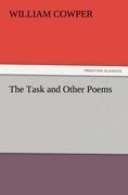 The Task and Other Poems - William Cowper