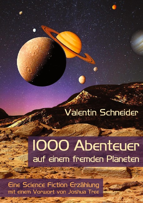 1000 Abenteuer auf einem fremden Planeten - Valentin Schneider