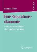 Cover-Bild zum Titel 'Eine Reputationsökonomie' von 'Benedikt Fecher'