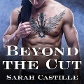 Cover-Bild zum Titel 'Beyond the Cut Lib/E' von 'Sarah Castille'