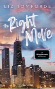 Cover-Bild zum Titel 'The Right Move' von 'Liz Tomforde'