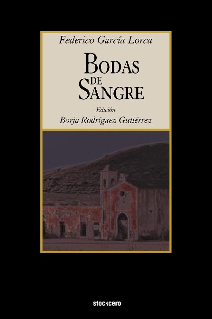 Bodas de Sangre - Federico Garcia Lorca