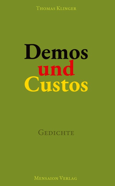 Demos und Custos - Thomas Klinger