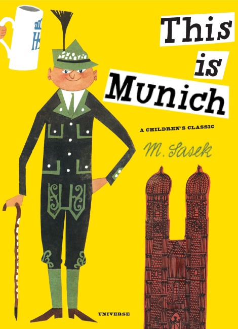This Is Munich - Miroslav Sasek