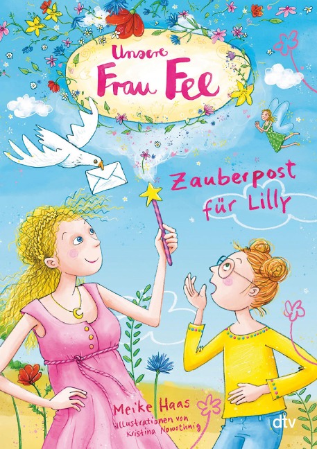 Unsere Frau Fee - Zauberpost für Lilly - Meike Haas