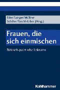 Cover-Bild zum Titel 'Frauen, die sich einmischen' von ''