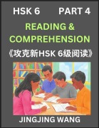 Cover-Bild zum Titel 'Chinese HSK Level 6 Reading and Comprehension (Part 4)- Mock Test Series for HSK Level 6, A Guide to Self-learn and Pass Mandarin Chinese Test' von 'Jingjing Wang'
