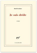 Cover-Bild zum Titel 'Je suis drôle' von 'David Foenkinos'