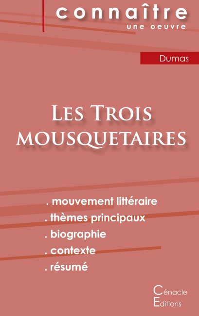 Fiche de lecture Les Trois mousquetaires de Alexandre Dumas (Analyse littéraire de référence et résumé complet) - Alexandre Dumas