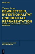 Cover-Bild zum Titel 'Bewusstsein, Intentionalität und mentale Repräsentation' von 'Thomas Szanto'