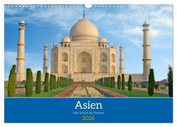 Cover-Bild zum Titel 'Asien von Orient bis Fernost (Wandkalender 2026 DIN A3 quer), CALVENDO Monatskalender' von 'Denise Graupner'