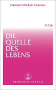 Cover-Bild zum Titel 'Die Quelle des Lebens' von 'Omraam Mikhael Aivanhov'