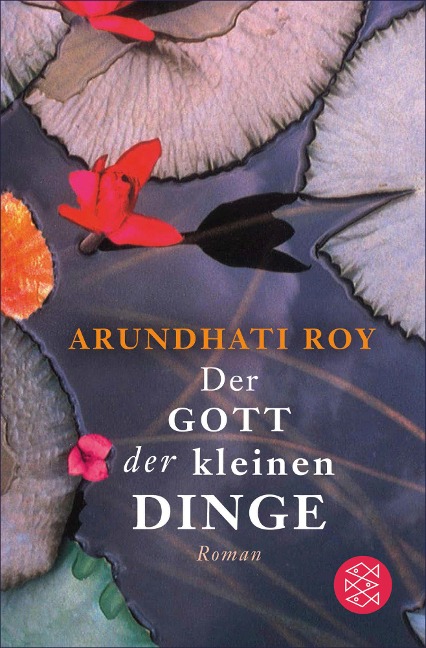 Der Gott der kleinen Dinge - Arundhati Roy