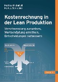 Cover-Bild zum Titel 'Kostenrechnung in der Lean Produktion' von 'Mathias Michalicki, Markus Schneider'