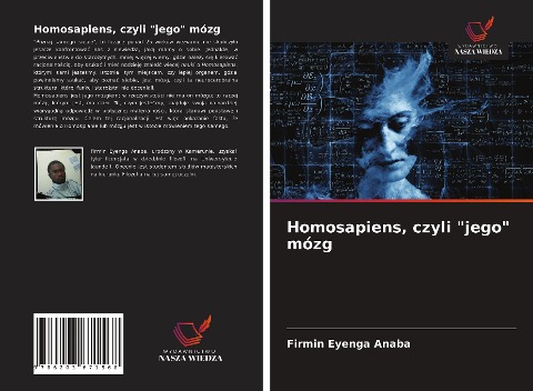 Homosapiens, czyli "jego" mózg - Firmin Eyenga Anaba