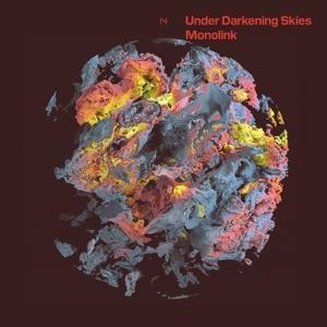 Under Darkening Skies - Monolink