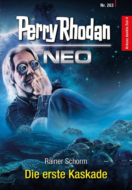 Perry Rhodan Neo 263: Die erste Kaskade - Rainer Schorm