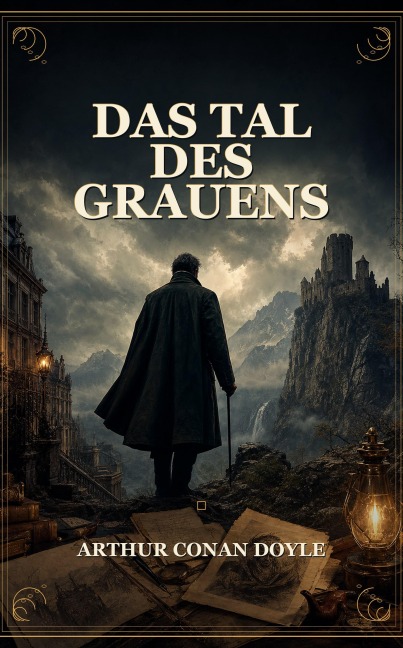 Das Tal des Grauens - Arthur Conan Doyle