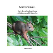 Cover-Bild zum Titel 'Maronenmaus' von 'Uta Benten'