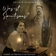 Cover-Bild zum Titel 'Was ist Spiritismus?' von 'Arthur Conan Doyle'