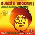 Cover-Bild zum Titel 'Jubiläums-Ausgabe' von 'Guschti Brösmeli'