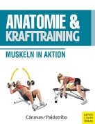 Cover-Bild zum Titel 'Anatomie & Krafttraining' von 'Ricardo Cánovas'