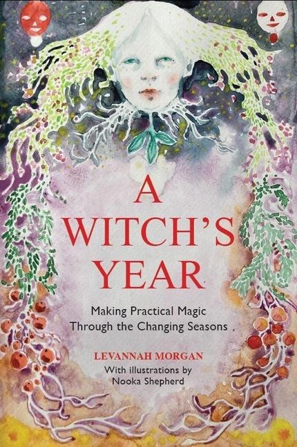 A Witch's Year - Levannah Morgan