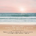 Cover-Bild zum Titel 'Música relajante y reconfortantes sonidos de la naturaleza para curar, meditar y dormir' von 'Yella A. Deeken'