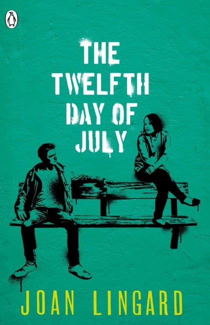 The Twelfth Day of July - Joan Lingard