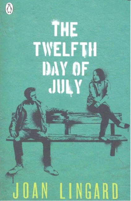 The Twelfth Day of July - Joan Lingard