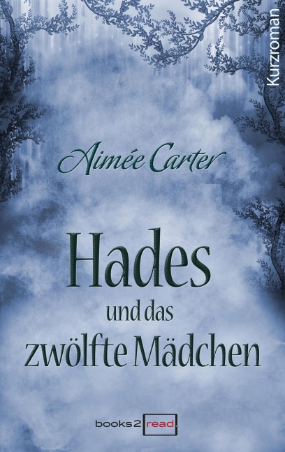 Hades und das zwölfte Mädchen - Aimée Carter