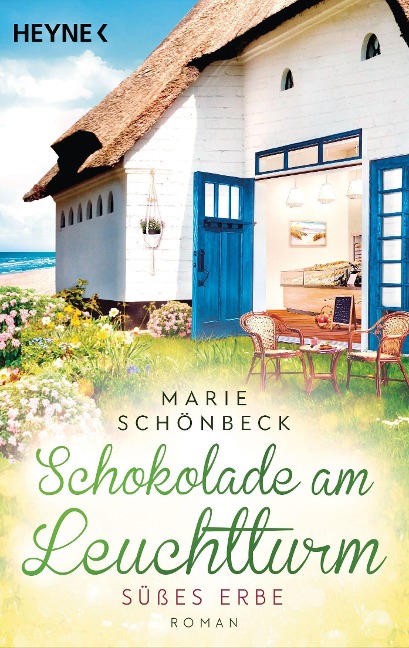 Schokolade am Leuchtturm - Süßes Erbe - Marie Schönbeck