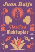 Cover-Bild zum Titel 'Claraya Mektuplar' von 'Juan Rulfo'