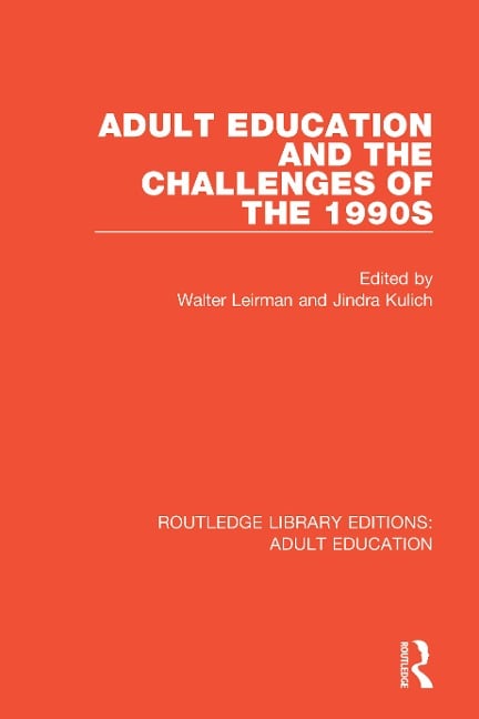 Adult Education and the Challenges of the 1990s - 
